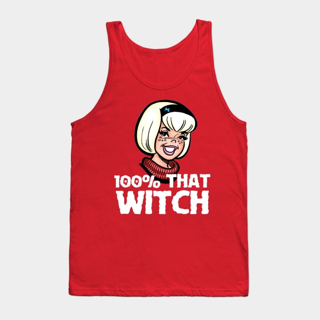 100% THAT WITCH Tank Top by Pop Fan Shop